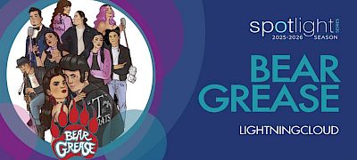 SPOTLIGHT: Bear Grease The Musical 