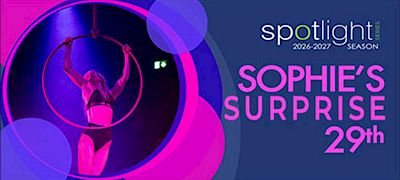 SPOTLIGHT: Sophie's Surprise 29th