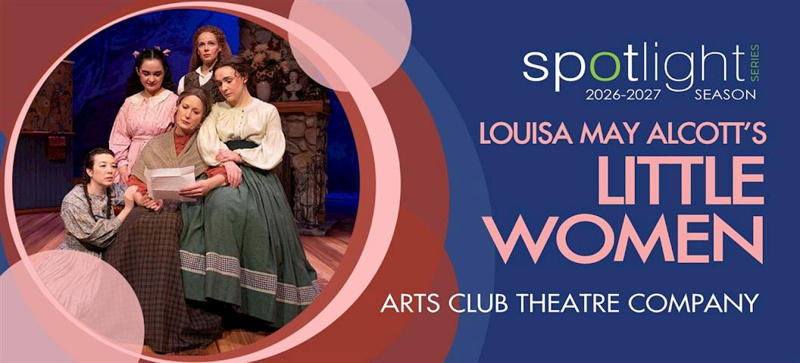 SPOTLIGHT: Louisa May Alcott's Little Women