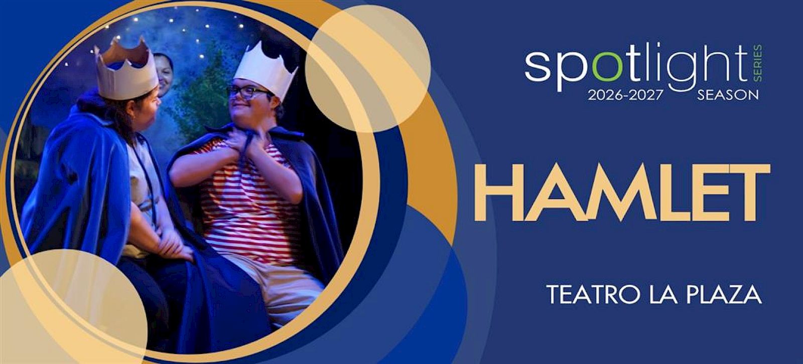 SPOTLIGHT: Teatro La Plaza's Hamlet